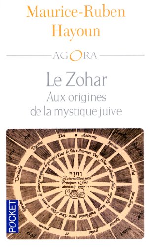 Stock image for Le Zohar : Aux origines de la mystique juive for sale by Ammareal