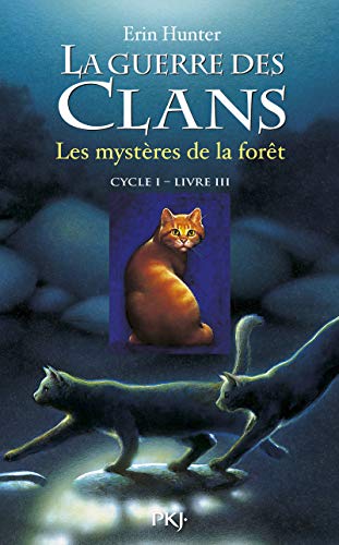 9782266149501: La guerre des Clans, cycle I - tome 03 : Les mystres de la fort (03)