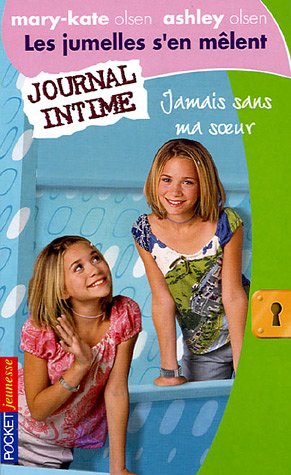 Imagen de archivo de Les jumelles s'en mlent, Tome 11 : Jamais sans ma sur a la venta por books-livres11.com