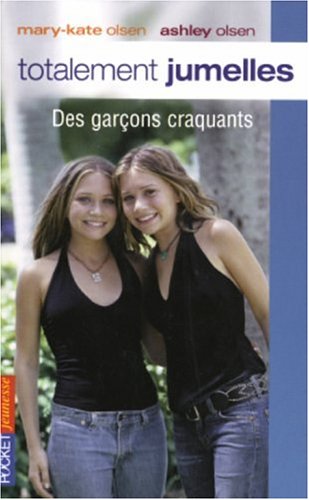 Beispielbild fr Totalement jumelles, Tome 8 : Des garçons craquantsts zum Verkauf von AwesomeBooks