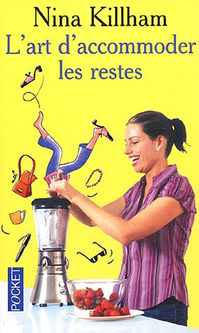 Stock image for L'art d'accommoder les restes for sale by Ammareal