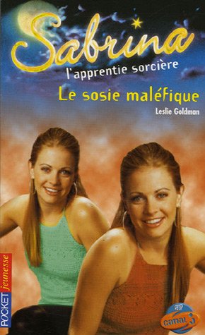 Stock image for Sabrina l'apprentie sorcire, Tome 35 : Le Sosie malfique for sale by Ammareal