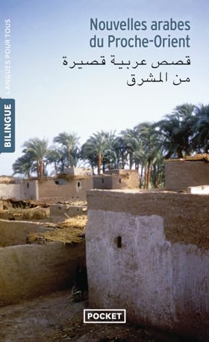 Beispielbild fr Nouvelles arabes du Proche-Orient : Edition bilingue franais-arabe zum Verkauf von Buchpark