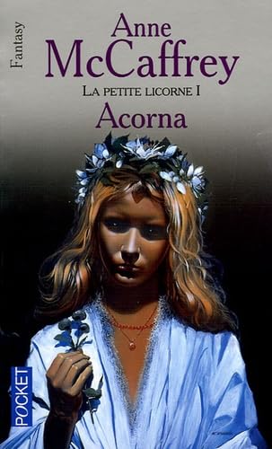 Beispielbild fr La petite Licorne, Tome 1 : Acorna zum Verkauf von secretdulivre