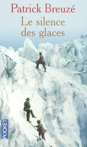 Beispielbild fr Le silence des glaces zum Verkauf von medimops