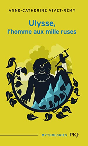 Beispielbild fr Ulysse, l'homme aux mille ruses zum Verkauf von Ammareal
