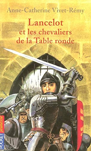 Beispielbild fr Lancelot et chevaliers de la Table Ronde zum Verkauf von medimops