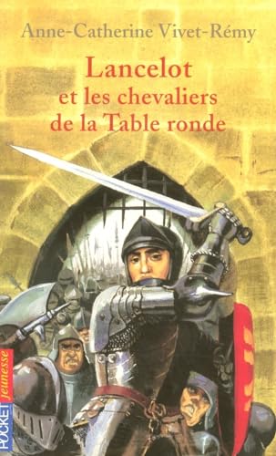 Stock image for Lancelot et chevaliers de la Table Ronde for sale by medimops
