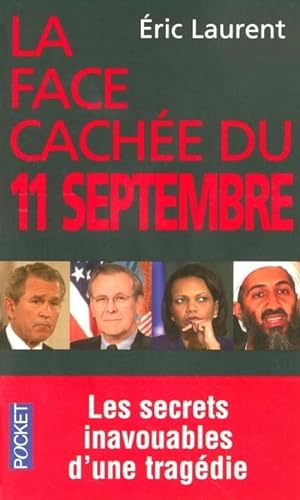 Beispielbild fr La face cache du 11 septembre zum Verkauf von Ammareal