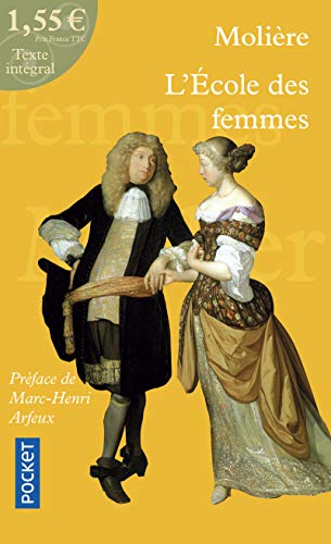 Beispielbild fr L'Ecole des femmes (French Edition) zum Verkauf von Better World Books