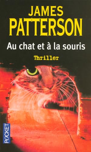 Au chat et Ã: la souris (4) (9782266152464) by James Patterson