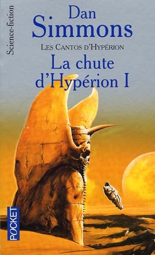 Stock image for Les Cantos d'Hyprion: La chute d'Hyprion tome I /Les Cantos d'Hyprion: La chute d'Hyprion tome II for sale by The Warm Springs Book Company