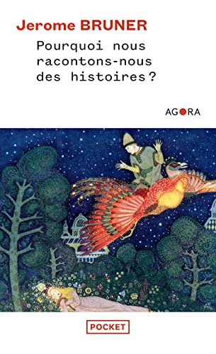 9782266152952: Pourquoi nous racontons-nous des histoires ?