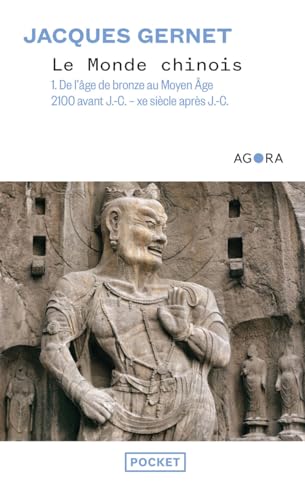 9782266153683: Le monde chinois: Tome 1, De l'Age de Bronze au Moyen Age