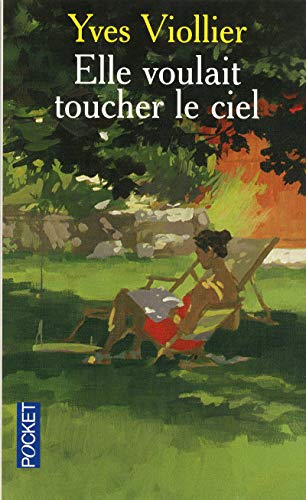 Beispielbild fr Elle voulait toucher le ciel zum Verkauf von books-livres11.com