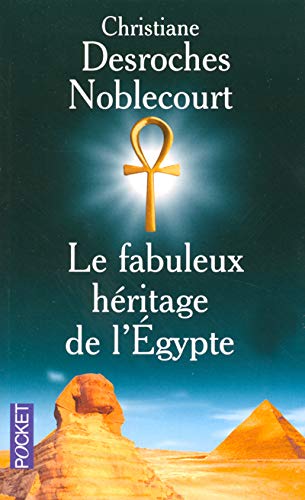 Beispielbild fr FABULEUX HERITAGE DE L EGYPTE zum Verkauf von Ammareal