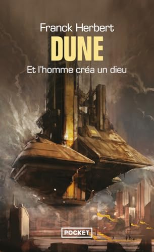 9782266154529: Et l'homme cra un dieu : Prlude  Dune