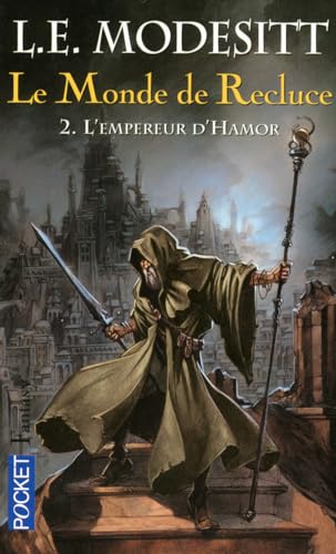 9782266154703: Le Monde de Recluce - tome 2 L'Empereur d'Hamor (2)