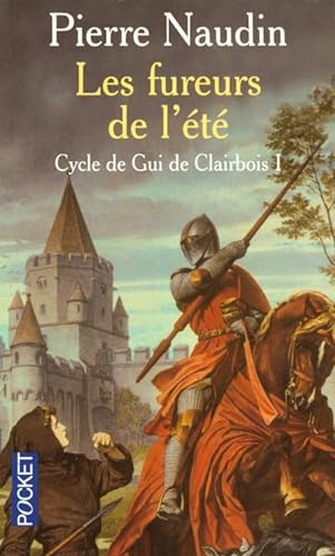 Stock image for Cycle de Gui de Clairbois, tome 1 : Les fureurs de l't for sale by Librairie Th  la page