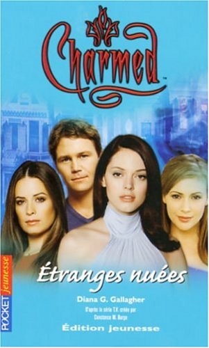 Beispielbild fr Charmed, Tome 18 : Etranges nues zum Verkauf von medimops