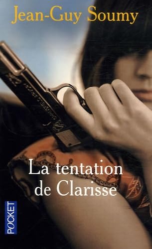 Imagen de archivo de La tentation de Clarisse a la venta por LeLivreVert