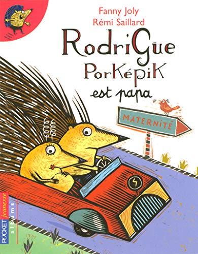 Beispielbild fr RODRIGUE PORKEPIK EST PAPA zum Verkauf von Ammareal