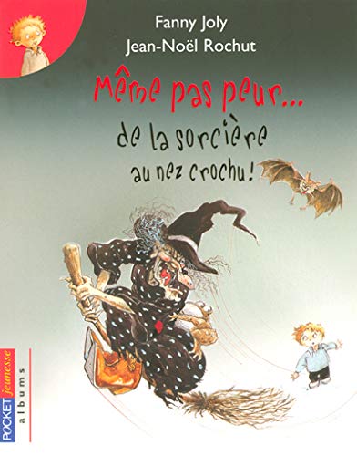 Stock image for MEME PAS PEUR DE LA SORCIERE for sale by Librairie Th  la page