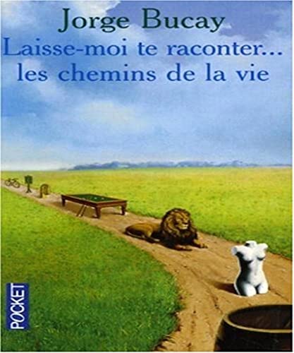 Imagen de archivo de Laisse-Moi TE Raconter. Les Chemins De LA Vie a la venta por WeBuyBooks