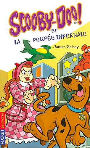 Stock image for SCOOBY-DOO ET POUPEE INFERNALE for sale by Ammareal