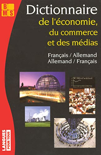 9782266159029: Dictionnaire de l'conomie, du commerce et des mdias: Edition bilingue allemand-franais franais-allemand