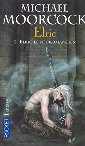 Stock image for Le cycle d'Elric - 4.Elric Le Necromancier for sale by Ammareal