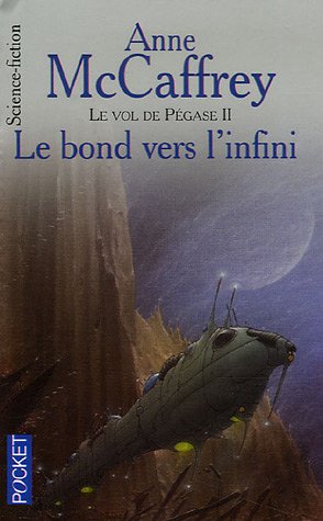 Beispielbild fr Le Vol de Pgase, Tome 2 : Le bond vers l'infini zum Verkauf von medimops