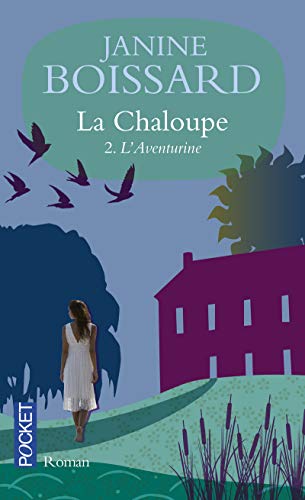 Beispielbild fr La Chaloupe 2/L'Aventurine zum Verkauf von WorldofBooks