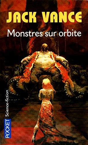 Monstres sur orbite (9782266160339) by Vance, Jack