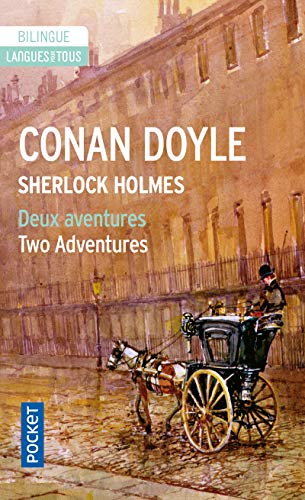 Stock image for Deux aventures of Sherlock Holmes: Bande mouchetee + Trois etudiants (Langue pour tous bilingue) for sale by WorldofBooks