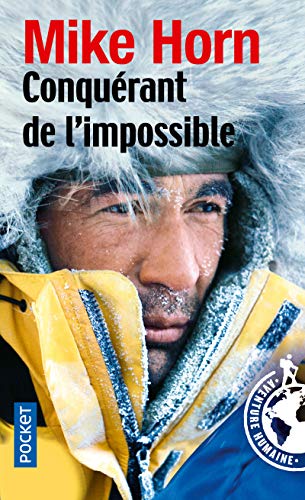 Imagen de archivo de Conqurant de l'impossible: Expdition Arktos, 20 000 km autour du cercle polaire arctique a la venta por books-livres11.com