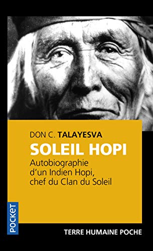 Imagen de archivo de Soleil hopi : L'autobiographie d'un Indien Hopi a la venta por medimops