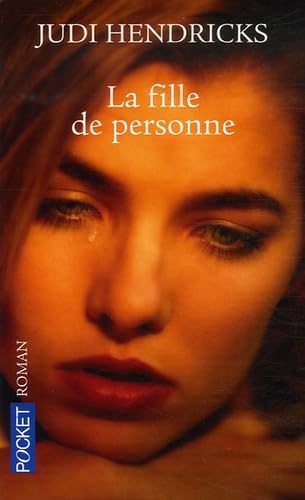 Stock image for La fille de personne for sale by Librairie Th  la page