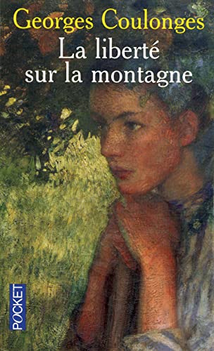 Stock image for La libert sur la montagne for sale by books-livres11.com