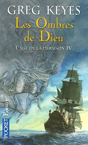 Beispielbild fr L'ge De La Draison. Vol. 4. Les Ombres De Dieu zum Verkauf von RECYCLIVRE