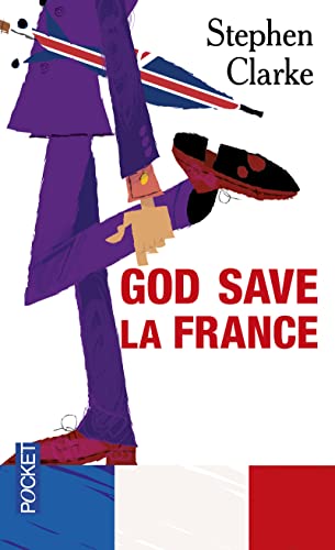 Beispielbild fr God save la France: a Year in Ze Merde zum Verkauf von Hamelyn