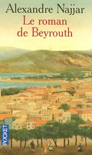 Stock image for Le roman de Beyrouth for sale by ThriftBooks-Atlanta