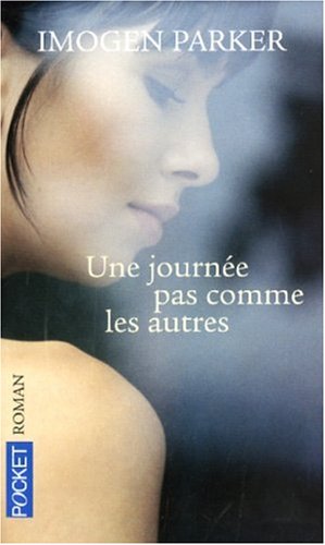 Stock image for Une journ e pas comme les autres for sale by Better World Books