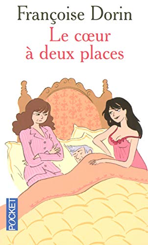 LE COEUR A DEUX PLACES - DORIN, FRANCOISE