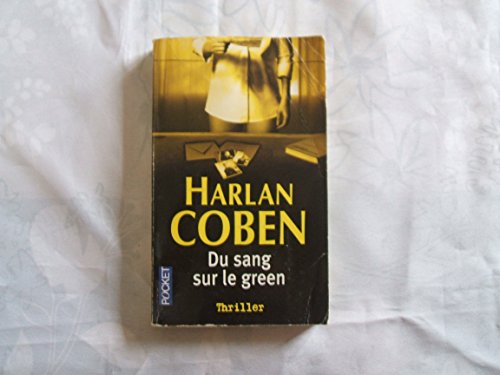 Du Sang Sur Le Green (Thriller) (French Edition)