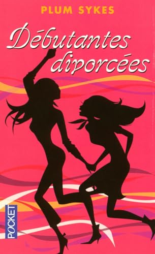 Stock image for DEBUTANTES DIVORCEES for sale by books-livres11.com