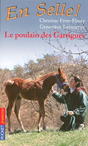 9782266166805: En Selle ! - tome 1 Le poulain des Garrigues (01)