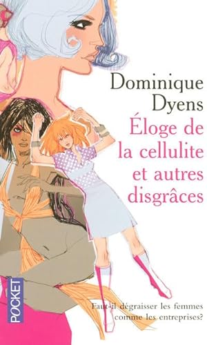 Stock image for Eloge de la cellulite et autres disgrces for sale by secretdulivre