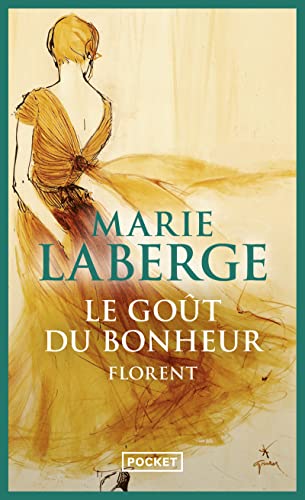 9782266167628: Le got du bonheur - tome 3 Florent (3)