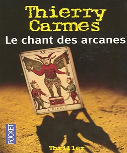 Beispielbild fr Le chant des arcanes : Premier Chant, Pouvoirs zum Verkauf von text + tne